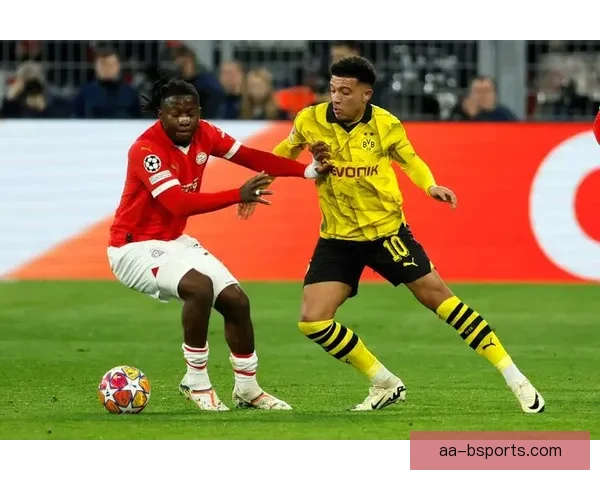 多特蒙德主场2比0击败埃因霍温晋级欧冠八强威斯特法伦狂欢夜