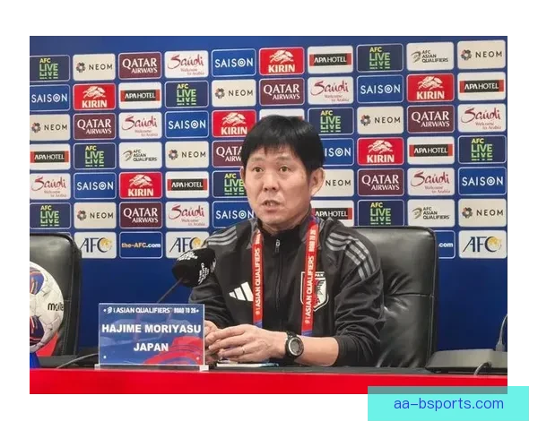 日本队主帅森保一发布会表态 目标直指2026世界杯半决赛